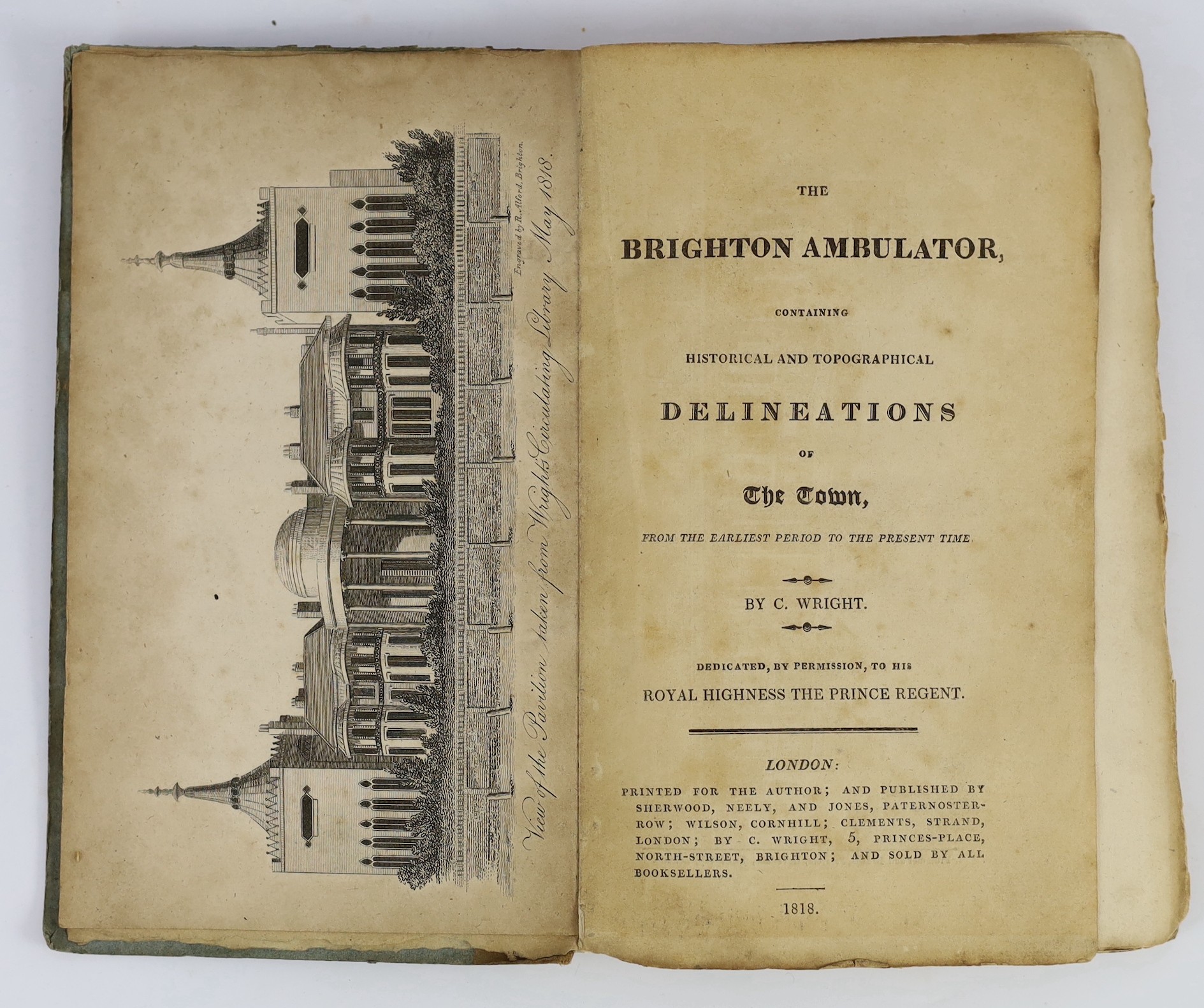 BRIGHTON: Brighton As It Is, 1832 - The Royal Edition. map and text illus.; original gilt cloth. London: E. Wallis and The Booksellers, Brighton, (1832); Another Edition (1834); Another Edition (1840); sold with Wright's